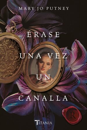 Érase una vez un canalla by Mary Jo Putney