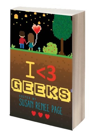 I Heart Geeks by Layla Kelly, Bella James, Leslie Ann Brown, Susan Renee Page, Aria Glazki, Rae Lori, Kristyn F. Brunson, Stephanie Kayne