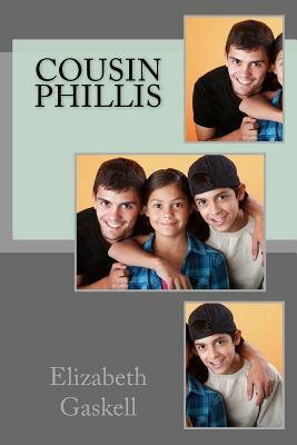 Cousin Phillis by Elizabeth Gaskell