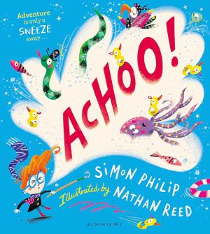 ACHOO! by Nathan Reed, Simon Philip