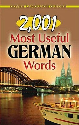 2,001 Most Useful German Words by Joseph W. Moser, Dover