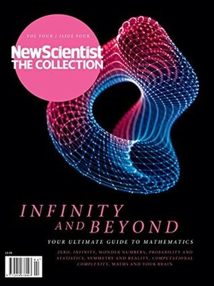 Infinity and Beyond (New Scientist: The Collection) by New Scientist