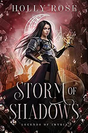 Storm of Shadows by Holly Rose