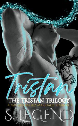 Tristan by S. Legend