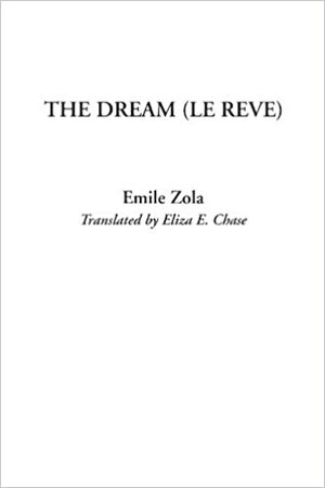 Мечта by Эмиль Золя, Émile Zola