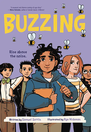 Buzzing by Rye Hickman, Samuel Sattin