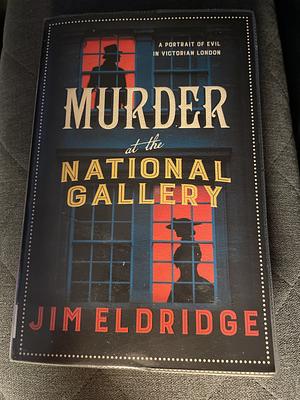 Murder at the National Gallery by Jim Eldridge