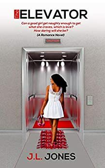 The Elevator by J.L. Jones