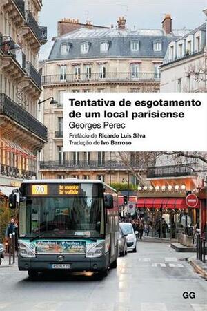 Tentativa de esgotamento de um local parisiense by Georges Perec