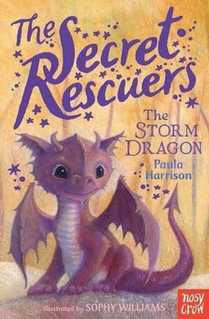 The Storm Dragon by Paula Harrison, Sophy Williams