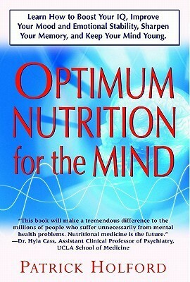 New Optimum Nutrition for the Mind by Patrick Holford