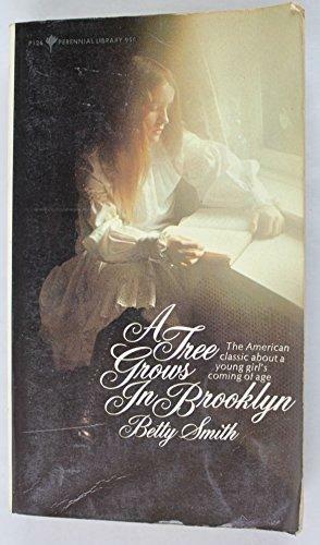 A Tree Grows in Brooklyn by Betty Smith