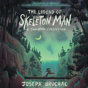 The Legend of Skeleton Man by Joseph Bruchac
