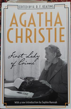 Agatha Christie: First Lady of Crime by H.R.F. Keating