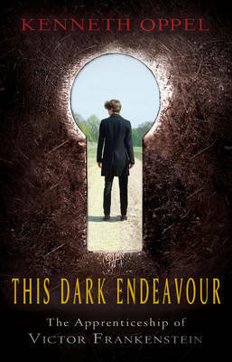 This Dark Endeavour by Kenneth Oppel