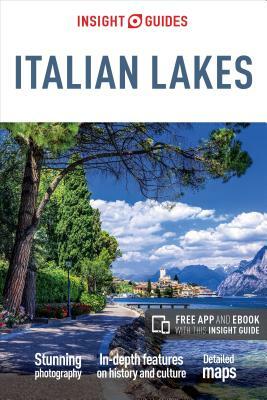 Insight Guides Italian Lakes (Travel Guide with Free Ebook) by Insight Guides