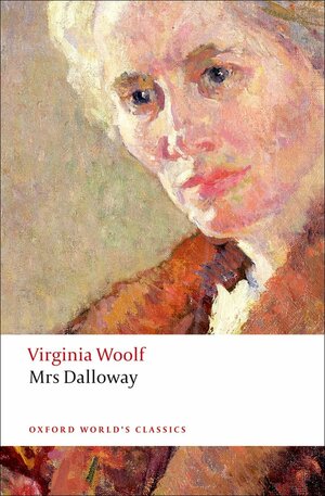 Mrs Dalloway by David Bradshaw, Virginia Woolf