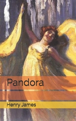 Pandora by Henry James