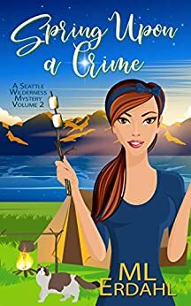 Spring Upon a Crime by M.L. Erdahl