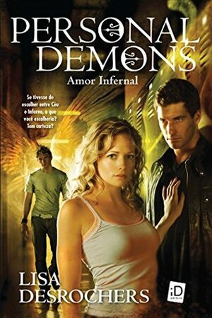 Personal Demons: Amor Infernal by Lisa Desrochers