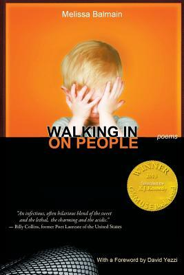 Walking in on People by Melissa Balmain