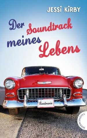 Der Soundtrack meines Lebens by Elisabeth Spang, Jessi Kirby