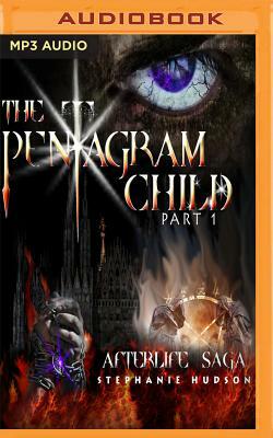 The Pentagram Child by Stephanie Hudson