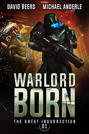Warlord Born by David Beers