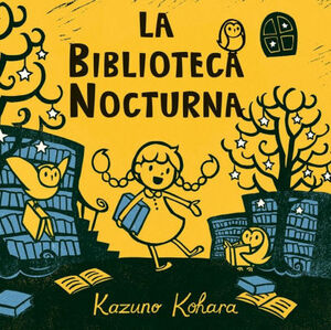 La Biblioteca Nocturna by Kazuno Kohara