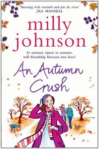 An Autumn Crush by Milly Johnson