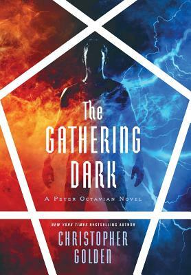 The Gathering Dark by Christopher Golden