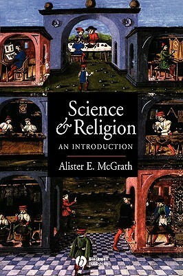 Science and Religion by Alister E. McGrath