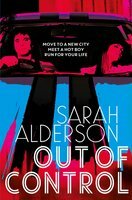 Out of Control by Sarah Alderson