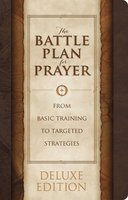 The Battle Plan for Prayer by Alex Kendrick, Stephen Kendrick