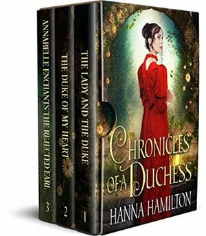 Chronicles of a Duchess by Hanna Hamilton