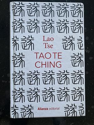 Tao Te Ching by Lao Tse