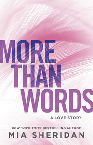 More Than Words by Mia Sheridan