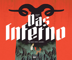 Das Inferno by Michael Meier, Dante Alighieri