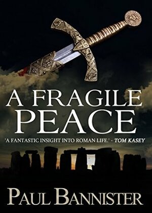 A Fragile Peace by Paul Bannister