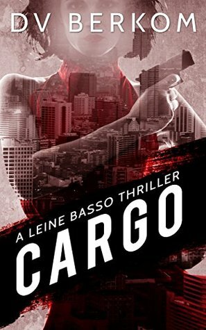 Cargo by D.V. Berkom