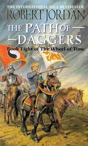 The Path of Daggers by Robert Jordan