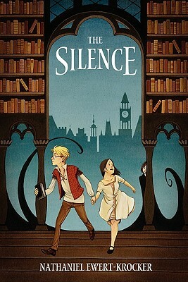 The Silence by Nathaniel Ewert-Krocker