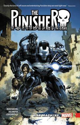 The Punisher: War Machine Vol. 1 by 