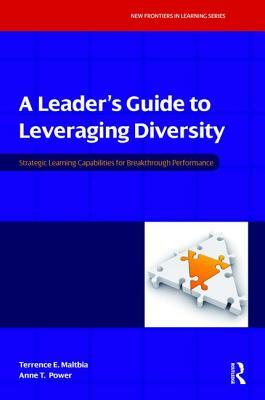 A Leader's Guide to Leveraging Diversity by Terrence Maltbia