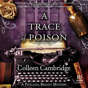 A Trace of Poison by Colleen Cambridge