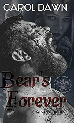 Bear's Forever by Carol Dawn