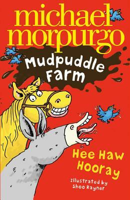 Hee-Haw Hooray! by Michael Morpurgo