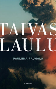 Taivaslaulu by Pauliina Rauhala