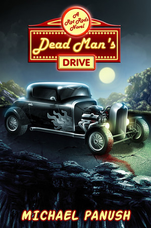 Dead Man's Drive by Michael Panush
