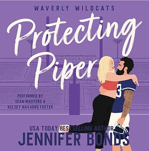 Protecting Piper by Jennifer Bonds